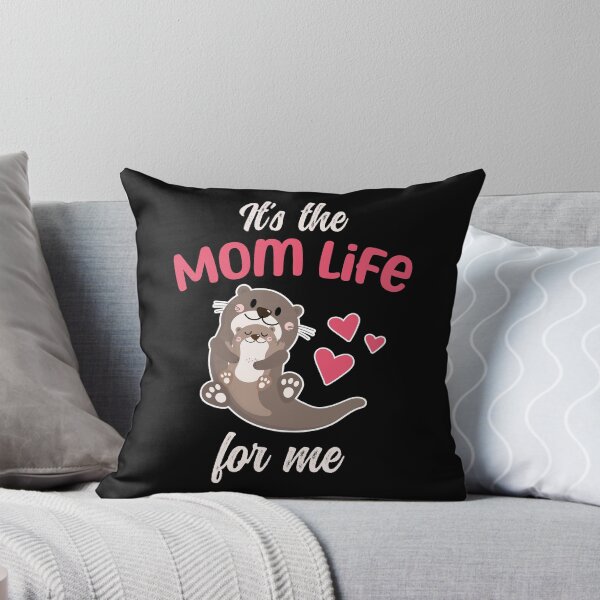 Item preview, Cute Mothers day "It's The Mom Life For Me"   designed and sold by TrainedBoss.