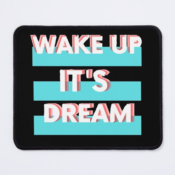 Item preview, Wake Up It's Dream, Gifts idea  designed and sold by LuxeBuzz.