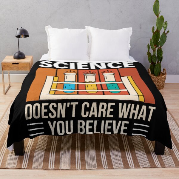 Item preview, Science Doesn't Care What You Believe In | Funny Science Quotes  designed and sold by chetan786.