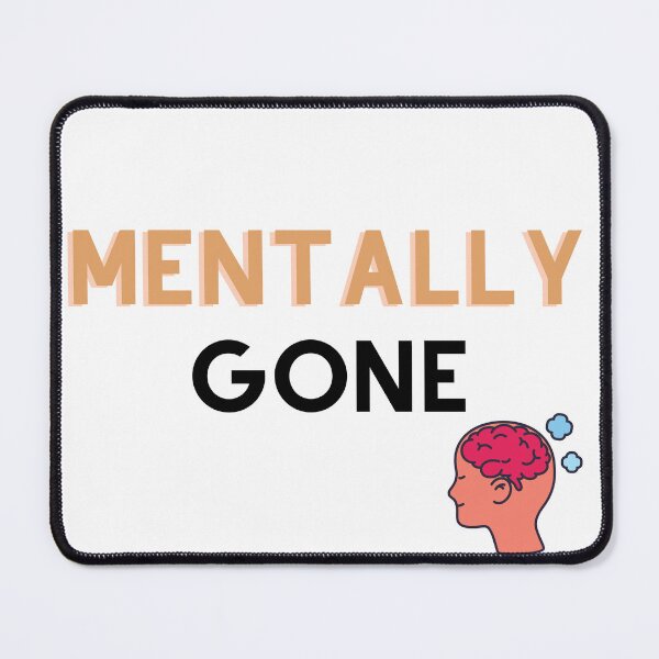 Item preview, Mentally gone Cool, classic T-Shirt  designed and sold by RedaSouq.