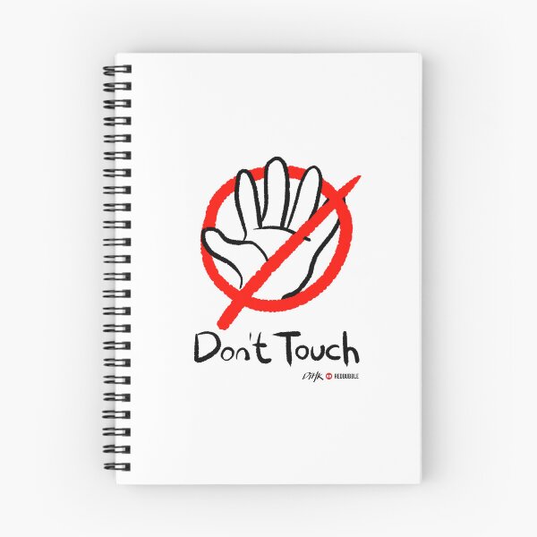 Item preview, Don't Touch (Light Background) designed and sold by DiHK.