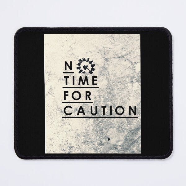 Item preview, No Time for Caution Poster designed and sold by verantfvtoal.