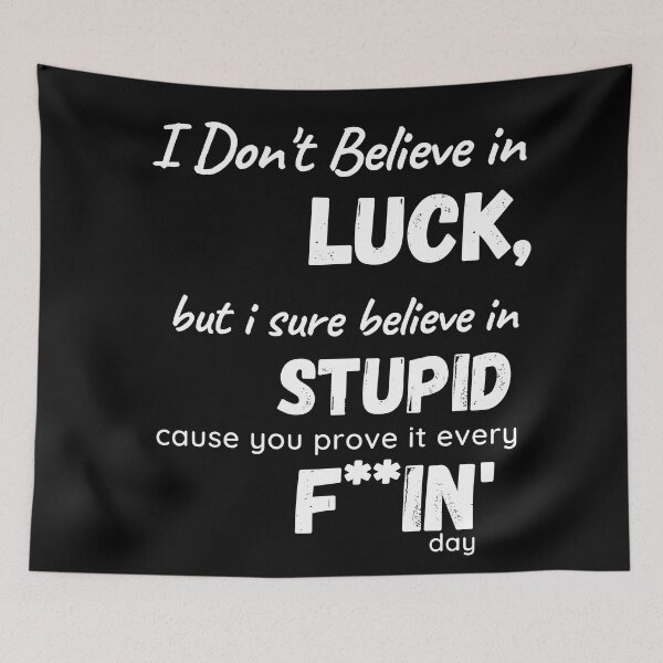 Item preview,  I Don't Believe in Luck Shirt, Rip Wheeler Shirt, Yellowstone Tv Show, Dutton Ranch Shirt, Yellowstone Ranch designed and sold by Alexa5454.