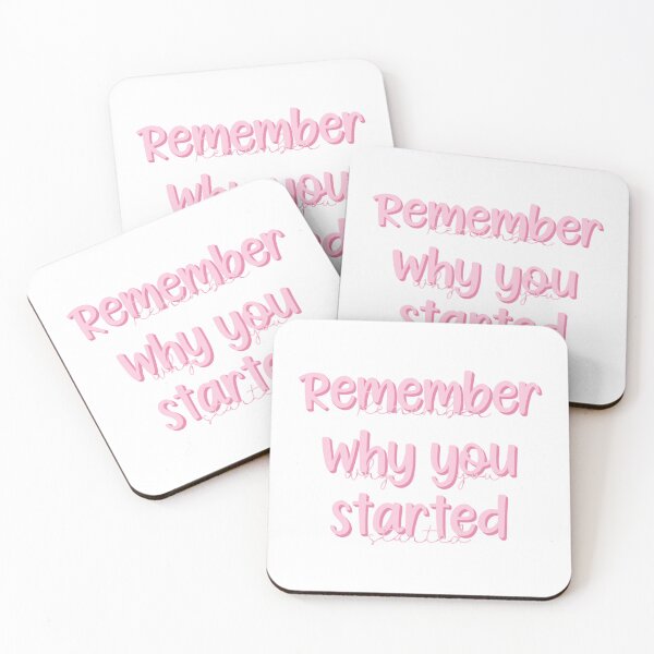 Item preview, Pink Remember Why You Started  designed and sold by princesssomo21.