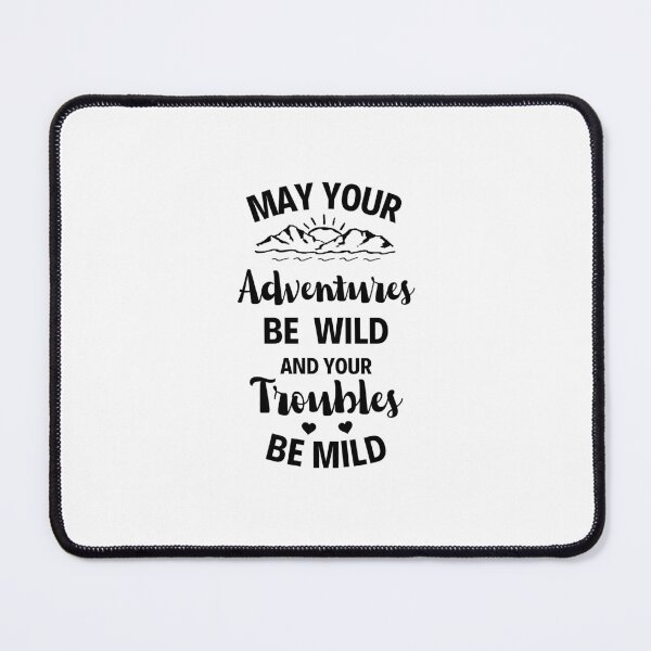 Item preview, Geocaching / May your adventures be wild and your troubles be mild  designed and sold by portrait4you.