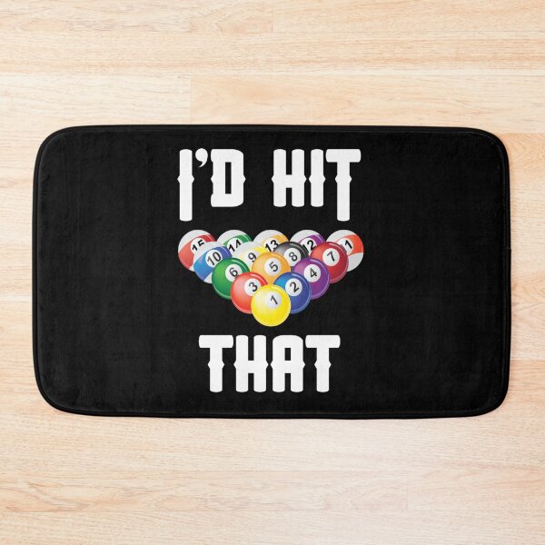 Item preview, Billiards Funny Id Hit That Pool Balls Player designed and sold by KaitlinxLewis.