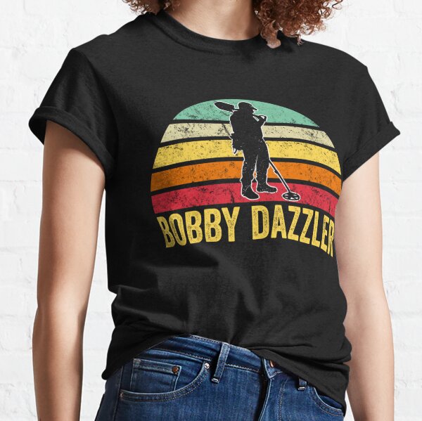 Bobby dazzler t store shirt