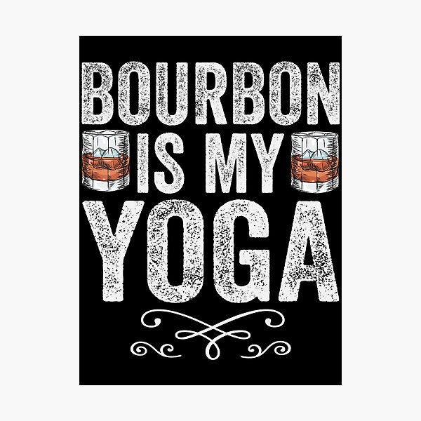 Item preview, Bourbon Yoga My Is designed and sold by Laster Espinosa.