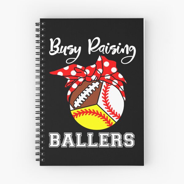 Item preview, Busy Raising Ballers Funny Mom Baseball Softball Football designed and sold by Mariaxjulio.