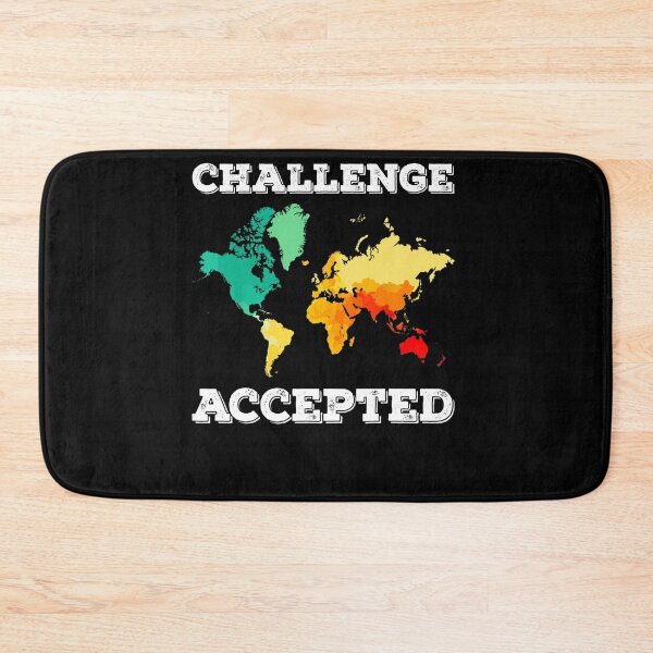 Item preview, Challenge Accepted Map Travel World Traveler  designed and sold by Mariaxjulio.