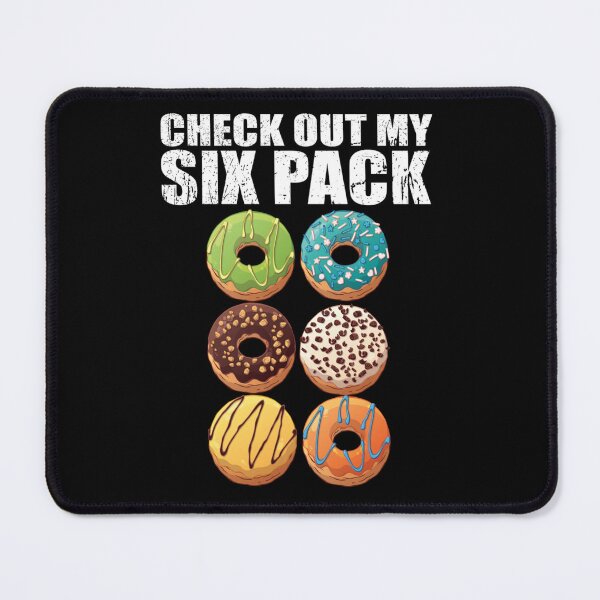 Item preview, Check Out My Six Pack Donut Shirt  Funny Gym designed and sold by Mariaxjulio.