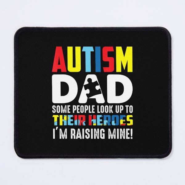 Item preview, Autism Dad Some People Look Up Im Raising Mine designed and sold by friendnet.