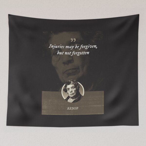 Item preview, Aesop - Injuries may be forgiven, but not forgotten designed and sold by Syahrasi.