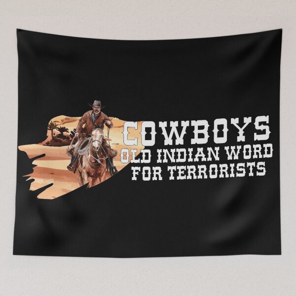 Item preview, funny quote cowboys designed and sold by mmammammira.
