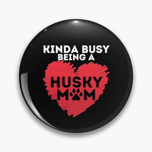 Artikelvorschau, Irgendwie beschäftigt, eine Husky-Mutter zu sein Lustiger Siberian Husky-Liebhaber Sibe-Besitzer-Hund entworfen und verkauft von PerkinsAarav.