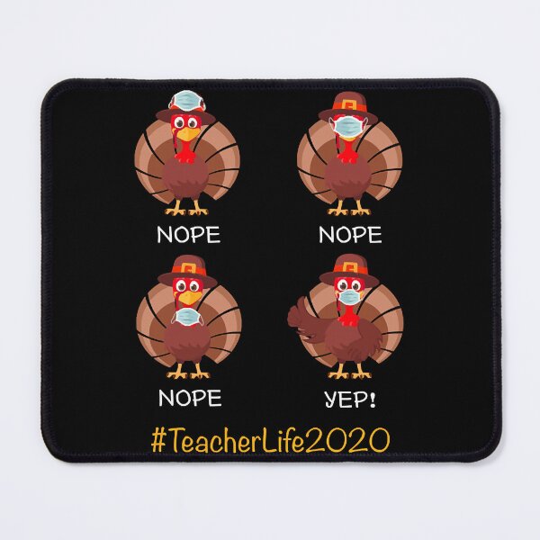 Item preview, Funny Thanksgiving Teacher life 2020 Turkey wearing mask wrong designed and sold by JamesBryan3529.