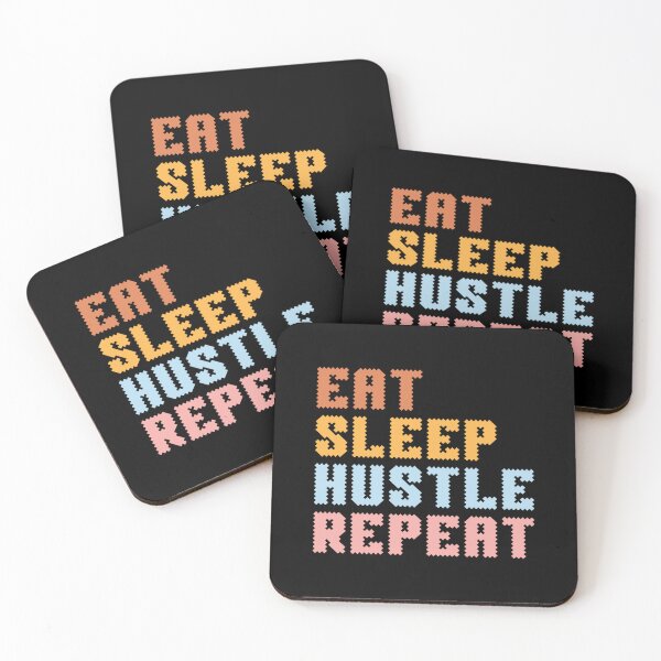 Aperçu de l'œuvre Eat Sleep Hustle Repeat, citation drôle créée et vendue par SKivinta.