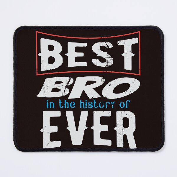 Item preview, Best Bro In the History of Ever brother birthday gift. designed and sold by cocochi.