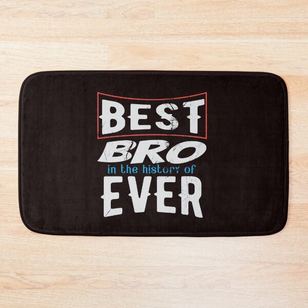 Item preview,  Best Bro In the History of Ever brother birthday gift. designed and sold by cocochi.
