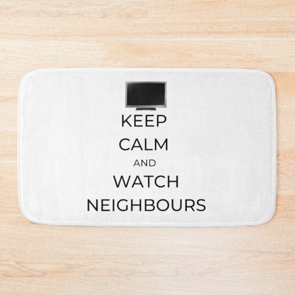 Item preview, NEIGHBOURS TV KEEP CALM AND WATCH NEIGHBOURS   designed and sold by ExpertOutfitt.
