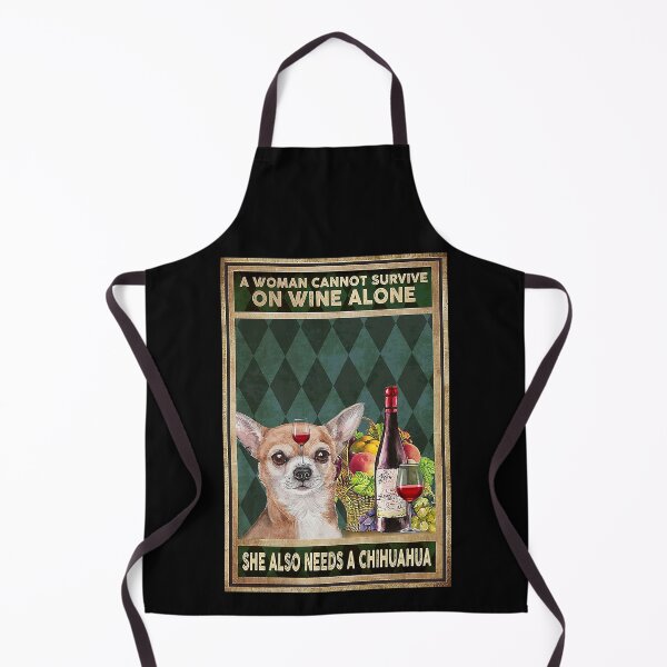 Item preview, Woman Needs A Chihuahua Dog Wine Funny Quotes designed and sold by Douglafa.