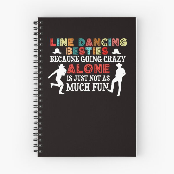 Item preview, Line Dancing Besties Line Dancer Country Dance Western Music designed and sold by TomGiantDesigns.