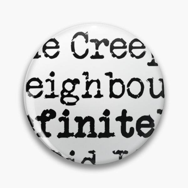 Item preview, True Crime Fans Know... The Creepy Neighbour Did It   designed and sold by ExpertOutfitt.