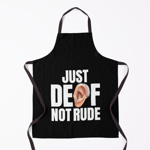 Item preview, Just Deaf Not Rude Hearing Disability Deaf Awareness Month designed and sold by GravitiTees.