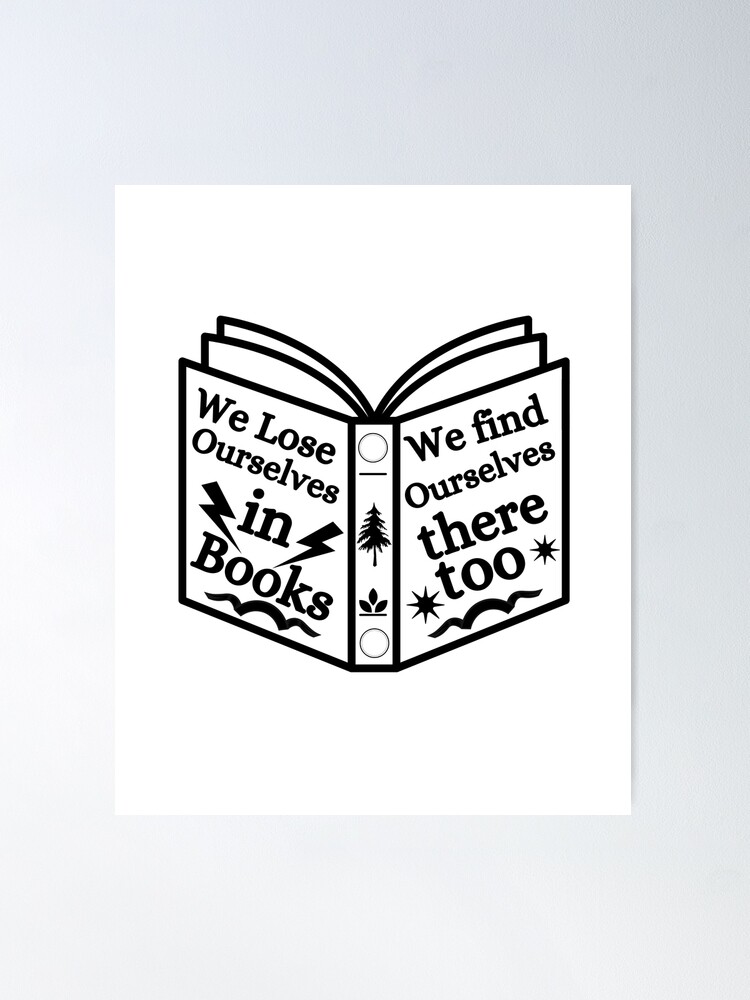 We Lose Ourselves in Books Sticker for Sale by phandiltees