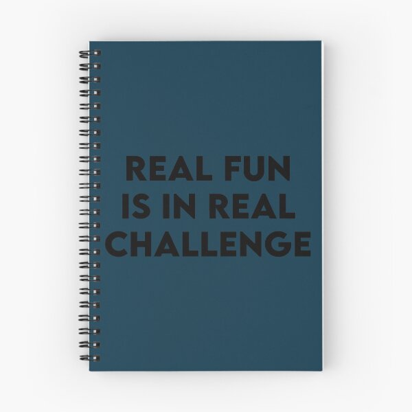 Item preview, Real Fun Is In Real Challenge   designed and sold by lilianAliar.
