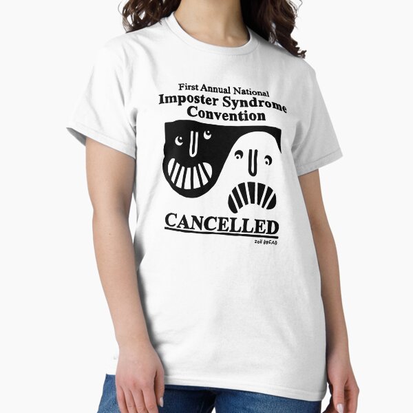 Item preview, imposter syndrome convention designed and sold by zoebread.