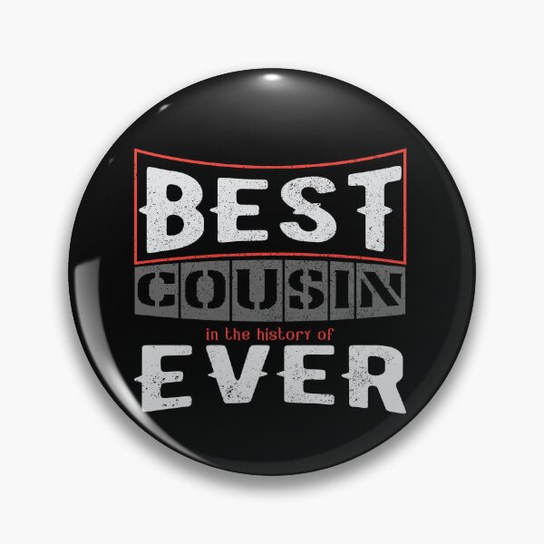 Item preview, Best Cousin In the History of Ever Cousin birthday gift. designed and sold by cocochi.