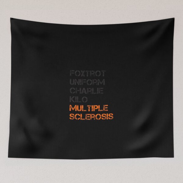 Item preview, Foxtrot Uniform Charlie Kilo Fuck Multiple Sclerosis designed and sold by Azhalltorm.