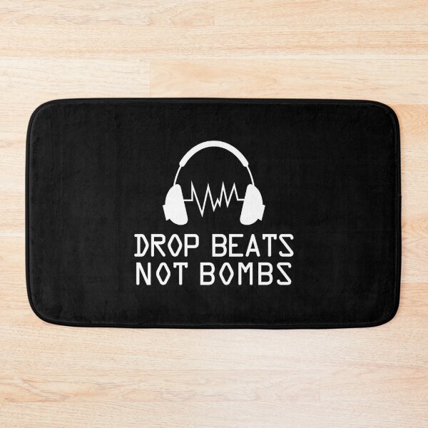 Item preview, Drop beats not bombs!  Essential . designed and sold by senatoprtint.