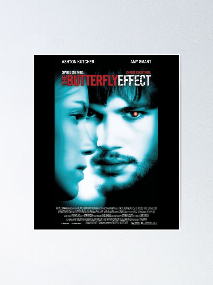 The Butterfly Effect Poster Poster Poster For Sale By Biddixgapilk Redbubble 4326