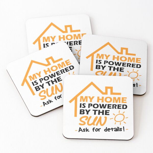 Item preview, My Home is Powered by the Sun Solar Home Modelers  Funny Quote the Sun Solar     designed and sold by BohoEtChic.
