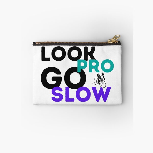 Item preview, Look pro, go slow designed and sold by PlanBesser.