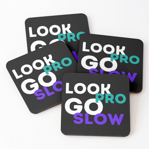 Item preview, Look pro, go slow designed and sold by PlanBesser.
