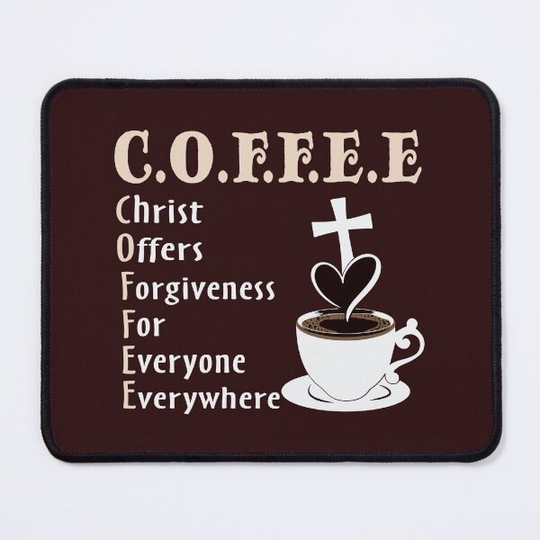 Item preview, Coffee Christ Offers Forgiveness For Everyone Everywhere - Coffee With Jesus designed and sold by Coffee-prince.