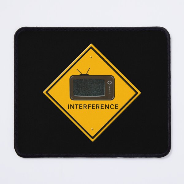 Item preview, Warning sign - Interference. Active designed and sold by HallelujahToys.