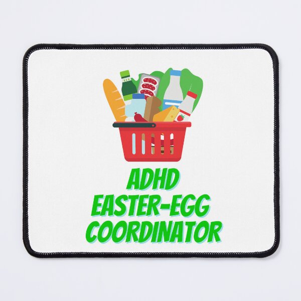 Item preview, ADHD - Easter Egg Coordinator - Shopping Basket designed and sold by TheBerriesADHD.