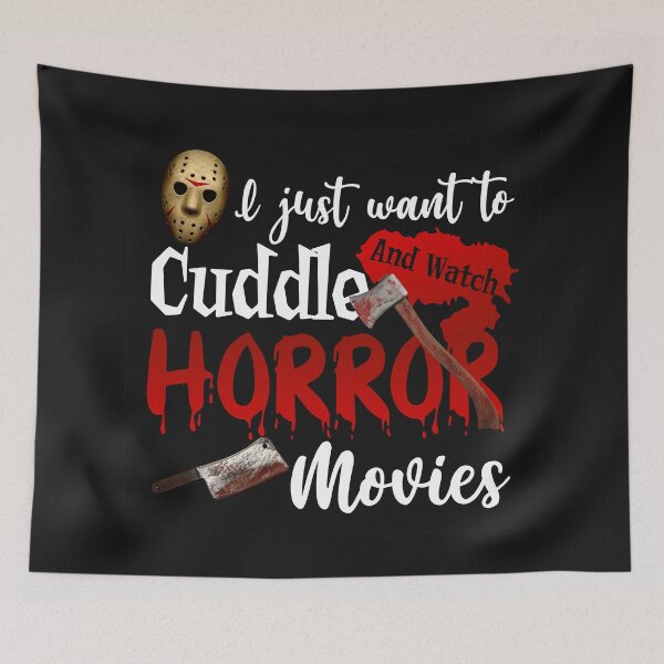 Item preview, I Just Want To Cuddle And Watch Horror Movies designed and sold by Moeez Javed.
