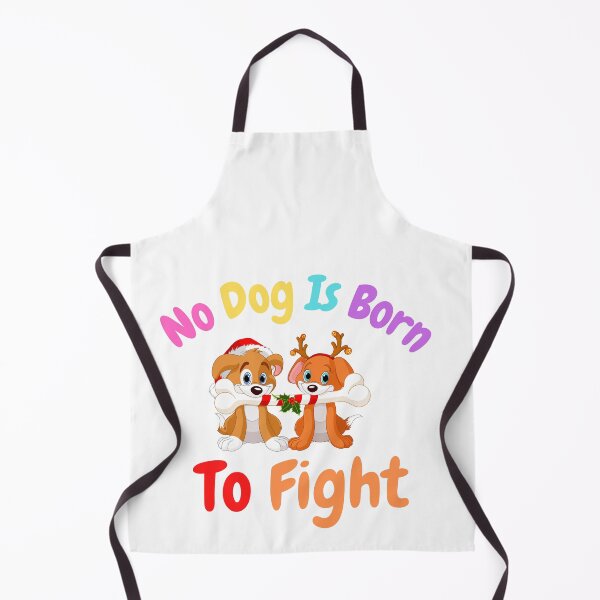 Item preview,  No Dog Is Born To Fight designed and sold by badretop.