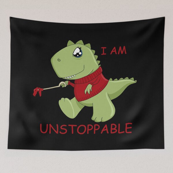 Item preview, I am unstoppable T-Rex designed and sold by ValentinaHramov.
