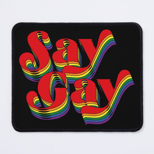 Item preview, Say Gay designed and sold by Texterns.