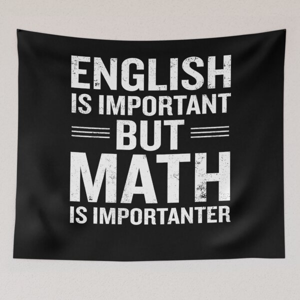 Item preview, El inglés es importante, pero las matemáticas son más importantes, un clásico divertido. designed and sold by senatoprtint.