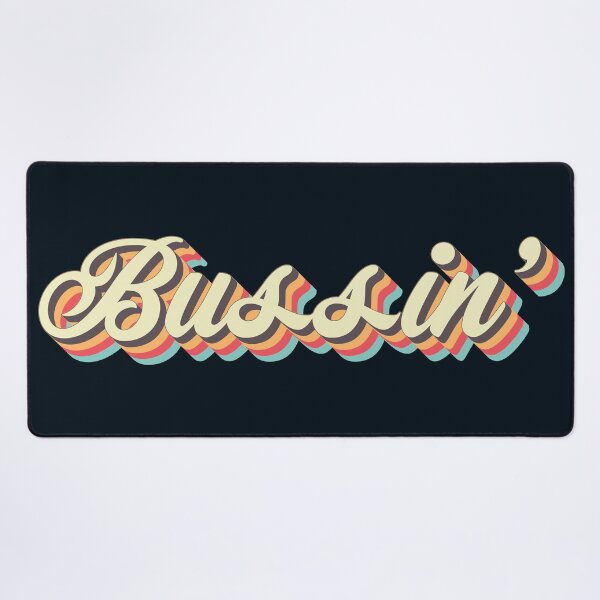 Item preview, Bussin' designed and sold by Texterns.