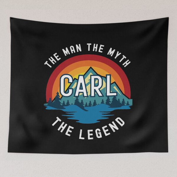 Item preview, Carl, the Man, the Myth, the Legend - Custom Name  designed and sold by PonyyStore.