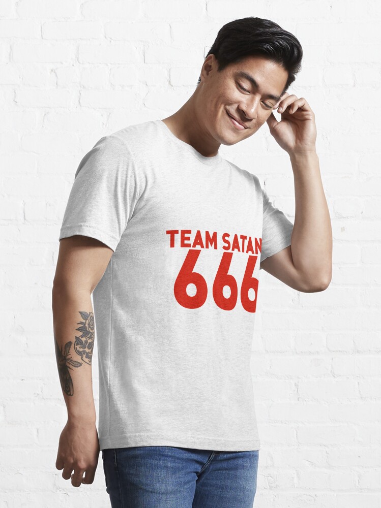 Team Satan 666 | Essential T-Shirt