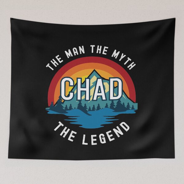 Item preview, Chad, the Man, the Myth, the Legend - Custom Name  designed and sold by PonyyStore.